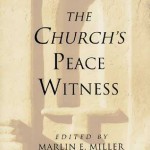 The Church’s Peace Witness