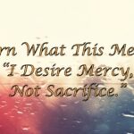 Mercy, Mr. Harper, Not Sacrifice (Jesus)