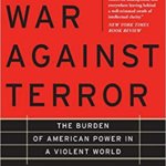 Book Review of Just War Against Terror: The Burden of American Power in a Violent World