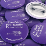 The Pro-Choice Religious Community Could Be a Force to Be Reckoned With